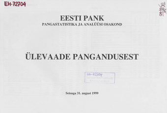 Ülevaade pangandusest ; 1999-08-31