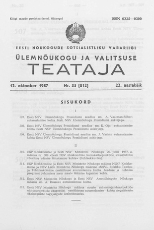 Eesti Nõukogude Sotsialistliku Vabariigi Ülemnõukogu ja Valitsuse Teataja ; 35 (812) 1987-10-12