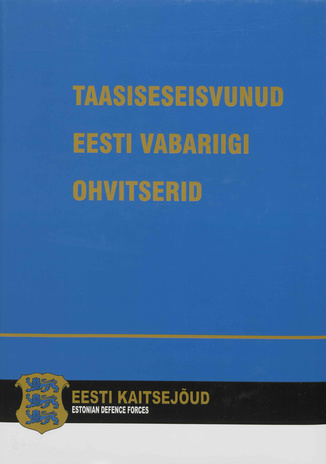 Taasiseseisvunud Eesti Vabariigi ohvitserid 
