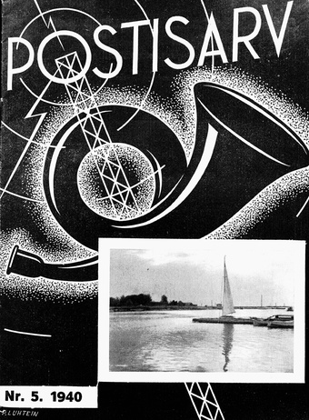 Postisarv : Posti-, telegraafi-, telefoni- ja raadioteenijate ajakiri ; 5 (81) 1940-05