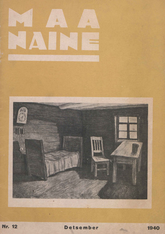 Maanaine : kodumajanduse ja kodukultuuri ajakiri ; 12 1940-12