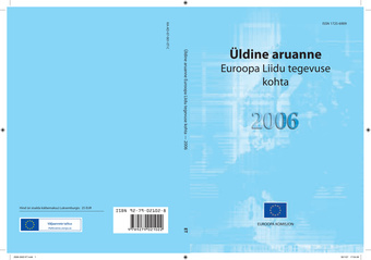 Üldaruanne Euroopa Liidu tegevuse kohta ; 2006