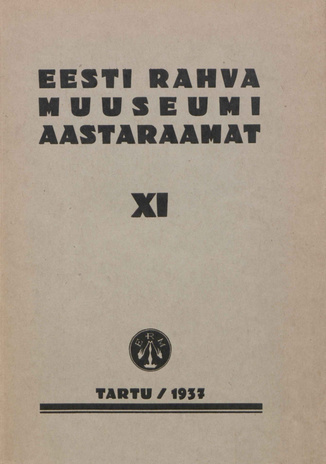 Eesti Rahva Muuseumi aastaraamat ; XI 1935