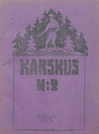 Karskus : Eesti Karskusliidu Valgamaa osakonna ja Valgamaa karsklaste häälekandja ; 2 1925-02