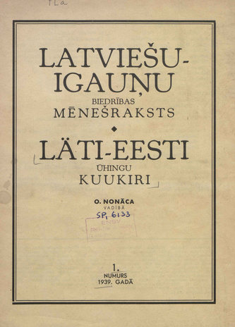 Läti-Eesti Ühingu kuukiri = Latvijas-Igaunijas Biedribas meneðraksts ; 1 1939-02