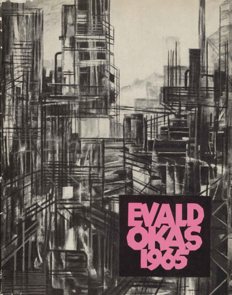 Evald Okas : kunstinäituse kataloog : november-detsember 1965 