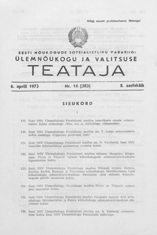 Eesti Nõukogude Sotsialistliku Vabariigi Ülemnõukogu ja Valitsuse Teataja ; 14 (383) 1973-04-06