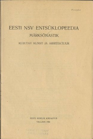 Eesti NSV entsüklopeedia märksõnastik. projekt / Kujutav kunst ja arhitektuur