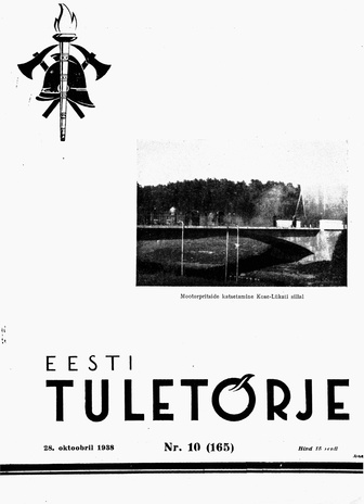 Eesti Tuletõrje : tuletõrje kuukiri ; 10 (165) 1938-10-28