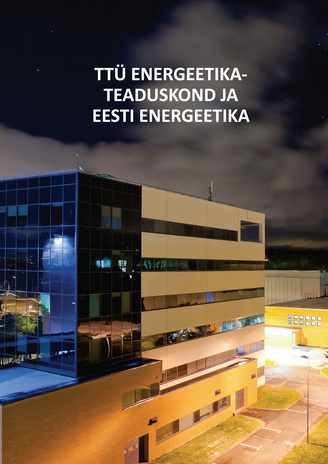TTÜ energeetikateaduskond ja Eesti energeetika 