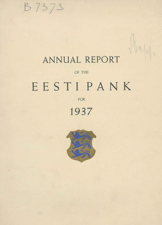 Annual report of the Eesti Pank [Bank of Estonia] ; 1937