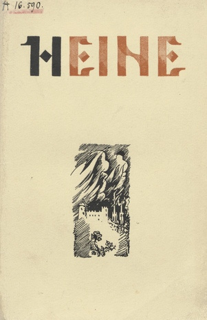 Heinrich Heine : luuletaja ja võitleja