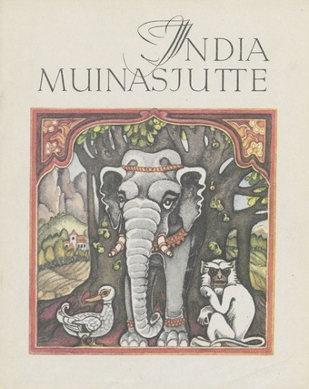 India muinasjutte : indo-aaria rahvastelt (Saja rahva lood / Eesti Raamat ; 1979)