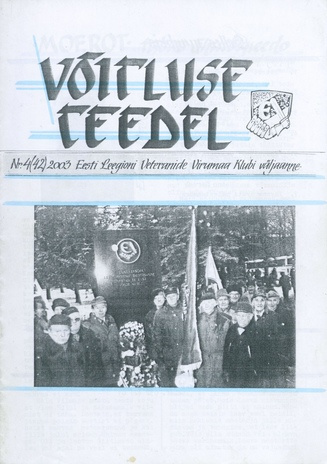Võitluse Teedel : Eesti Leegioni Virumaa Klubi väljaande jätkamine ; 4 (42) 2003