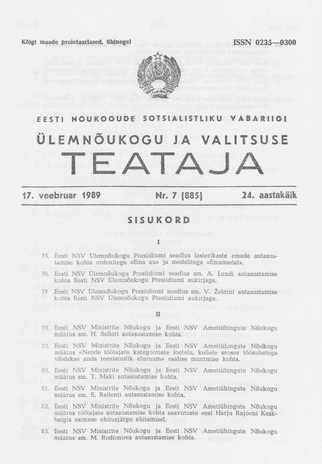 Eesti Nõukogude Sotsialistliku Vabariigi Ülemnõukogu ja Valitsuse Teataja ; 7 (885) 1989-02-17