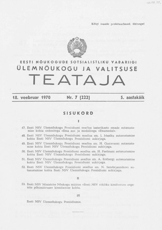 Eesti Nõukogude Sotsialistliku Vabariigi Ülemnõukogu ja Valitsuse Teataja ; 7 (222) 1970-02-18