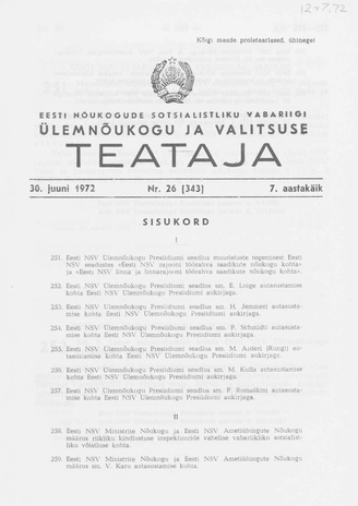 Eesti Nõukogude Sotsialistliku Vabariigi Ülemnõukogu ja Valitsuse Teataja ; 26 (343) 1972-06-30