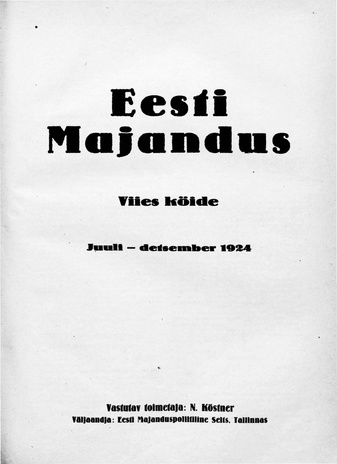 Eesti Majandus ; 1924 : sisukord (juuli-detsember)