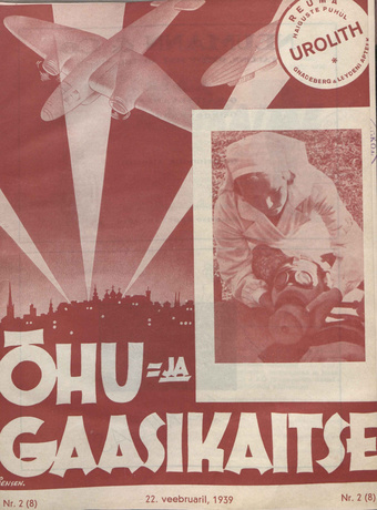 Õhu- ja Gaasikaitse : populaarteaduslik kodanliku õhukaitse ajakiri ; 2 (8) 1939-02-22