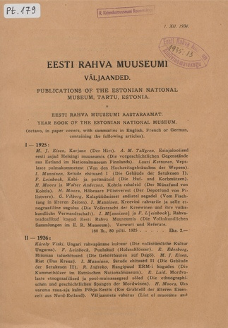 Eesti Rahva Muuseumi väljaanded = Publications of the Estonian National Museum, Tartu, Estonia