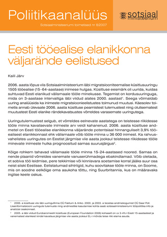 Eesti tööealise elanikkonna väljarände eelistused ; 8 (Sotsiaalministeeriumi toimetised. Poliitikaanalüüs)