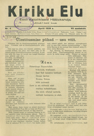 Kiriku Elu : Eesti Katoliiklaste Häälekandja ; 4 1939-04-04