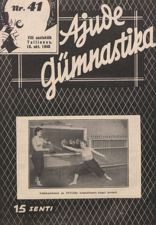 Ajude Gümnastika : ristsõnamõistatuste ajakiri ; 41 1940-10-10