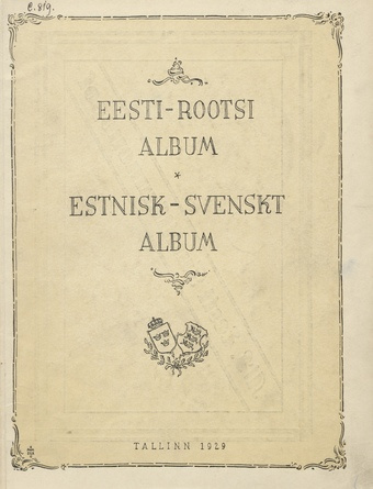 Eesti-Rootsi album = Estnisk-Svenskt album