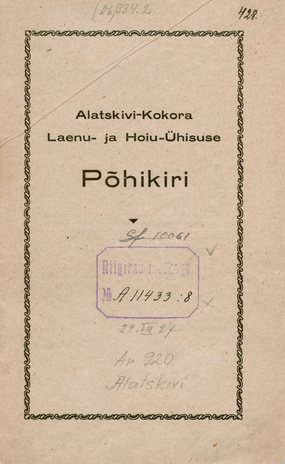 Alatskivi-Kokora Laenu- ja Hoiu-Ühisuse põhikiri