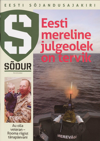 Sõdur : Eesti sõjandusajakiri ; 2(71) 2013-06-17