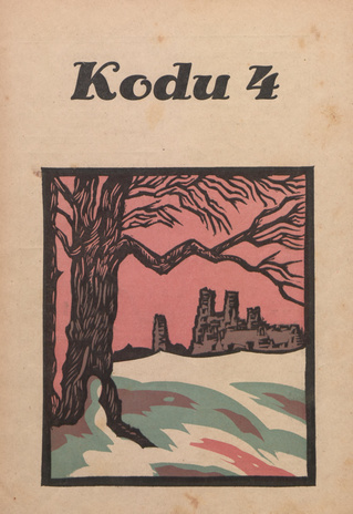 Kodu : perekondlik kirjanduse, teaduse ja kunsti ajakiri ; 4 1932-02