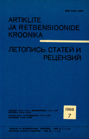 Artiklite ja Retsensioonide Kroonika = Летопись статей и рецензий ; 7 1988-07