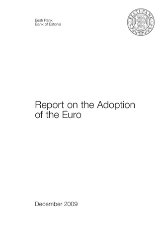 Report on the adoption of the Euro ; 2009-12