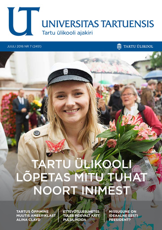 Universitas Tartuensis : UT : Tartu Ülikooli ajakiri ; 7 2016-07