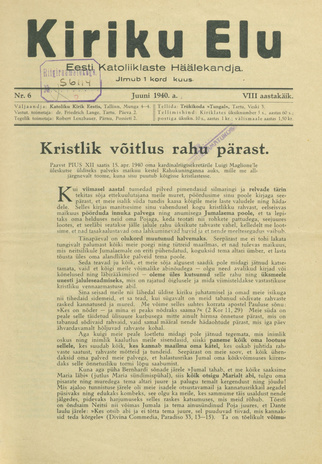 Kiriku Elu : Eesti Katoliiklaste Häälekandja ; 6 1940-06-07