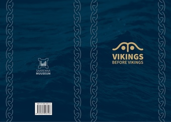 Vikings before vikings : the Salme ship burials 