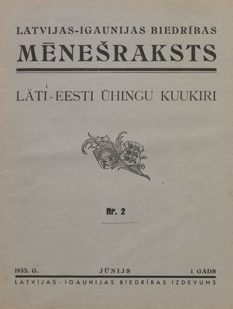 Läti-Eesti Ühingu kuukiri = Latvijas-Igaunijas Biedribas meneðraksts ; 2 1933-06