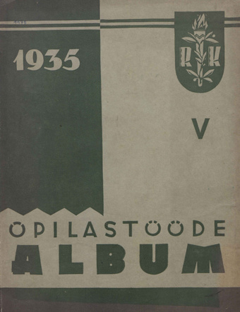 Riigi Kunsttööstuskooli õpilaste album ; V 1935
