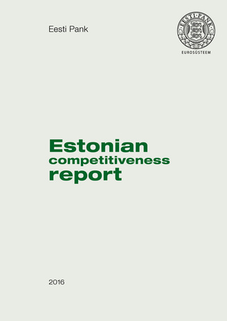 Estonian competitiveness report ; 2016