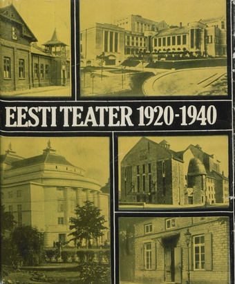 Eesti teater 1920-1940 : sõnalavastus 