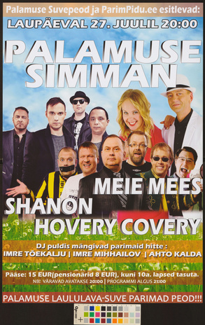 Palamuse simman : Meie Mees, Shanon, Hovery Covery