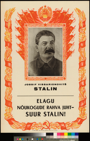 Elagu nõukogude rahva juht - suur Stalin!
