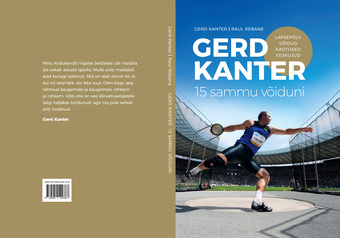 Gerd Kanter : 15 sammu võiduni : lapsepõlv, võidud, kaotused, eeskujud 