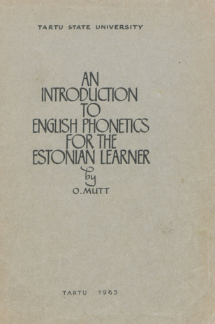 An introduction to English phonetic for the Estonian learner 