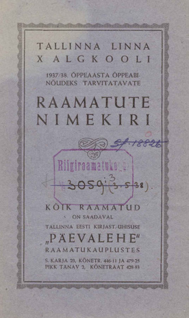 Tallinna Linna X algkooli 1937/38. õppeaasta õppeabinõudeks tarvitatavate raamatute nimekiri