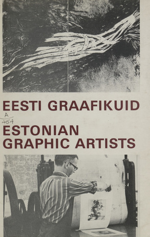 Eesti graafikuid = Estonian graphic artists