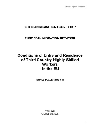 Conditions of entry and residence of third country highly-skilled workers in the EU: small scale study III
