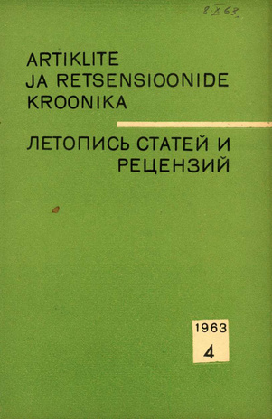 Artiklite ja Retsensioonide Kroonika = Летопись статей и рецензий ; 4 1963-04