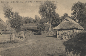 Saaremaa : Undva küla talu = Isle d'Oesel : ferme de paysan esthonie