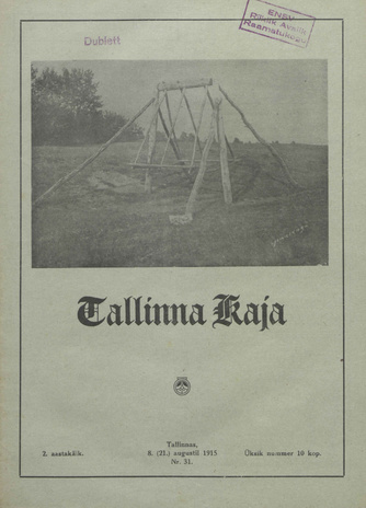 Tallinna Kaja : piltidega nädalakiri ; 31 1915-08-08